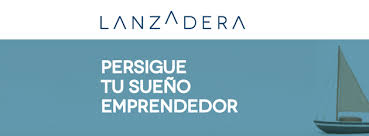 Tercera Convocatoria “Lanzadera” para nuevos emprendedores