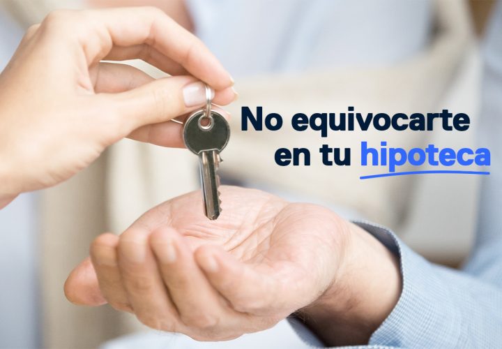 Cómo elegir la mejor hipoteca: Una guía definitiva para no perderte 1