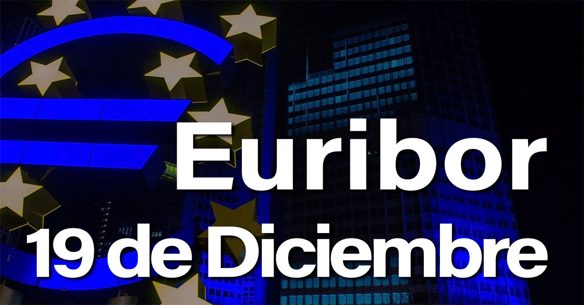 Euribor 19 de Diciembre: Día agridulce para los hipotecados europeos 1